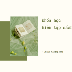 Khóa học Biên tập sách
