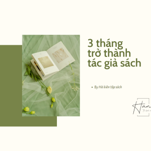 3 tháng trở thành tác giả sách